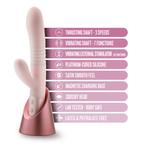 Blush Fraya Thrusting Rabbit with Charging Station features: THRUSTING SHAFT - 3 SPEEDS; VIBRATING SHAFT - 7 FUNCTIONS; VIBRATING EXTERNAL STIMULATOR - I0 FUNCTIONS; PLATINUM-CURED SILICONE; SATIN SMOOTH FEEL; MAGNETIC CHARGING BASE; SQUISHY HEAD; LAB TESTED - BODY SAFE; LATEX & PHTHALATE FREE.