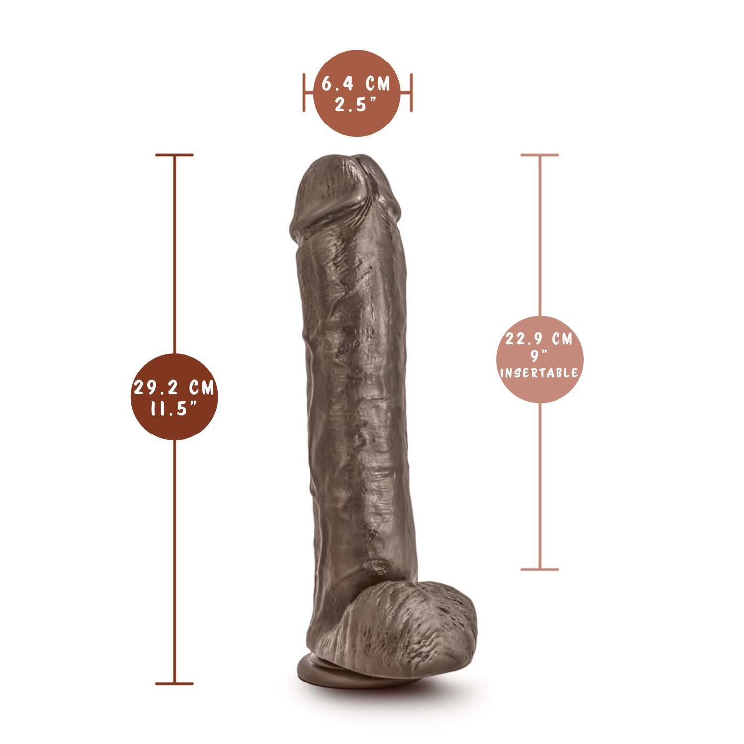 blush Dr. Skin Mr. Savage 11.5" Realistic Dildo measurements: Insertable width: 6.4 centimetres / 2.5 inches; Product length: 29.2 centimetre / 11.5 inches; Insertable length: 22.9 centimetres / 9 inches.