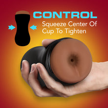 Load image into Gallery viewer, Control: Squeeze center of cup to tighten, and an illustrated picture of the stroker, with 2 arrows pointing to each side at the centre. Below is a close-up of a hand holding the blush Coverboy Manny The Fireman Self Lubricating Butt Stroker, facing front.