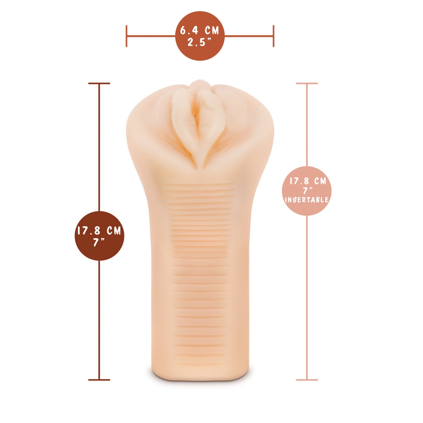 blush M Elite Veronika Soft + Wet Stroker Measurements: Product width: 6.4 centimetres / 2.5 inches; Product length: 17.8 centimetres / 7 inches; Insertable length: 17.8 centimetres / 7 inches.