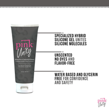 Load image into Gallery viewer, Pink Unity Hybrid Silicone Lubricant for women, Non-Staining Glycerine Free 3.3 oz / 100 ml tube with product features: SPECIALIZED HYBRID SILICONE GEL UNITES SILICONE MOLECULES; UNSCENTED NO DYES AND FLAVOR-FREE; WATER BASED AND GLYCERIN FREE FOR CONFIDENCE AND SAFETY.